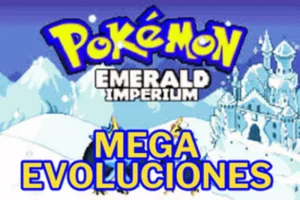 pokemon emerald imperium mega evoluciones